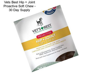 Vets Best Hip + Joint Proactive Soft Chew - 30 Day Supply