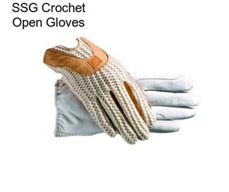 SSG Crochet Open Gloves