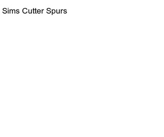 Sims Cutter Spurs