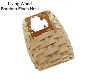 Living World Bamboo Finch Nest