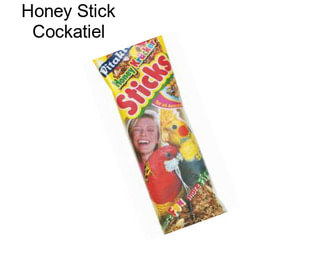 Honey Stick Cockatiel