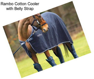 Rambo Cotton Cooler with Belly Strap