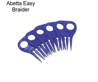 Abetta Easy Braider