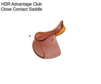 HDR Advantage Club Close Contact Saddle