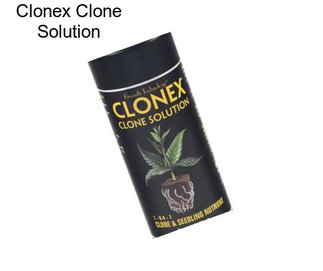 Clonex Clone Solution