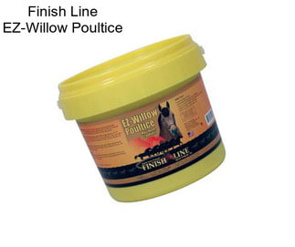 Finish Line EZ-Willow Poultice