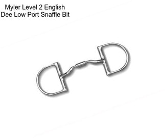 Myler Level 2 English Dee Low Port Snaffle Bit