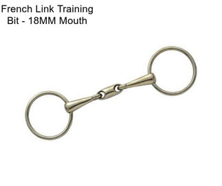 French Link Training Bit - 18MM Mouth