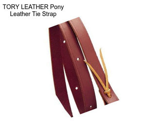 TORY LEATHER Pony Leather Tie Strap