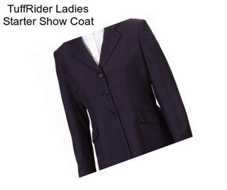 TuffRider Ladies Starter Show Coat