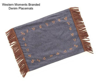 Western Moments Branded Denim Placemats