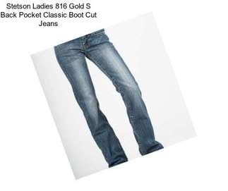 Stetson Ladies 816 Gold S Back Pocket Classic Boot Cut Jeans