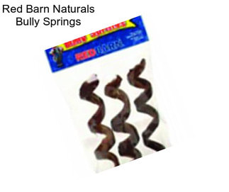 Red Barn Naturals Bully Springs