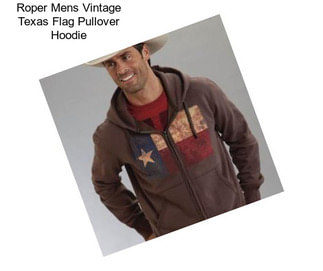 Roper Mens Vintage Texas Flag Pullover Hoodie