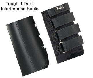 Tough-1 Draft Interference Boots