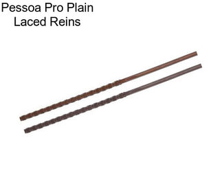 Pessoa Pro Plain Laced Reins