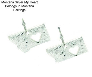 Montana Silver My Heart Belongs in Montana Earrings