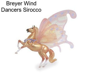 Breyer Wind Dancers Sirocco