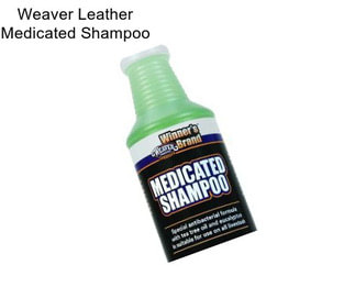 Weaver Leather Medicated Shampoo