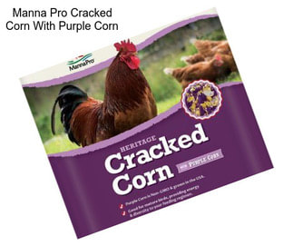 Manna Pro Cracked Corn With Purple Corn