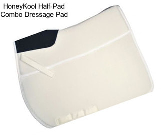 HoneyKool Half-Pad Combo Dressage Pad