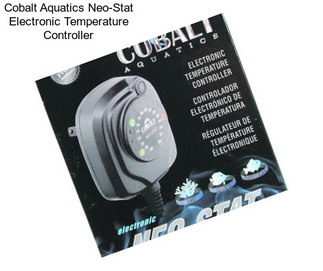 Cobalt Aquatics Neo-Stat Electronic Temperature Controller