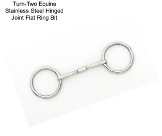 Turn-Two Equine Stainless Steel Hinged Joint Flat Ring Bit