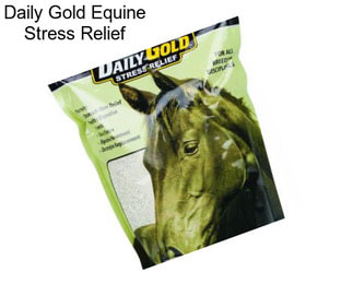 Daily Gold Equine Stress Relief