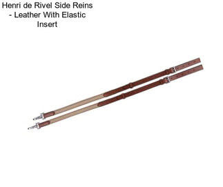 Henri de Rivel Side Reins - Leather With Elastic Insert