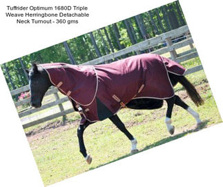 Tuffrider Optimum 1680D Triple Weave Herringbone Detachable Neck Turnout - 360 gms