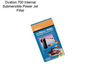 Ovation 700 Internal Submersible Power Jet Filter