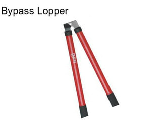 Bypass Lopper