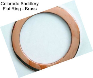 Colorado Saddlery Flat Ring - Brass