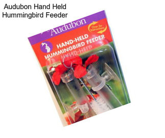 Audubon Hand Held Hummingbird Feeder
