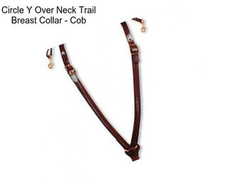 Circle Y Over Neck Trail Breast Collar - Cob