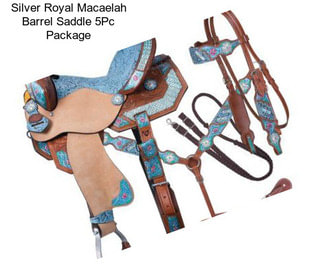 Silver Royal Macaelah Barrel Saddle 5Pc Package