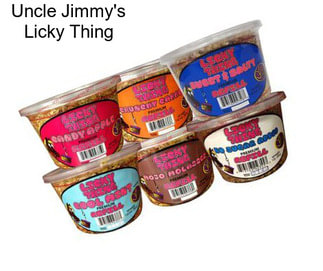 Uncle Jimmy\'s Licky Thing