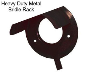 Heavy Duty Metal Bridle Rack