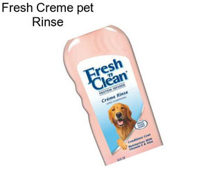 Fresh Creme pet Rinse