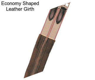 Economy Shaped Leather Girth
