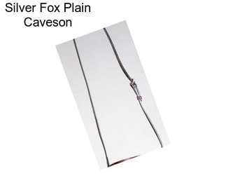 Silver Fox Plain Caveson