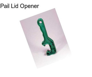 Pail Lid Opener