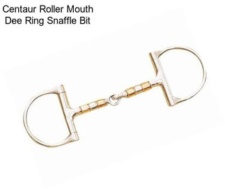 Centaur Roller Mouth Dee Ring Snaffle Bit