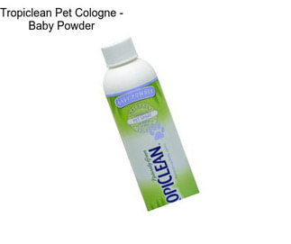 Tropiclean Pet Cologne - Baby Powder