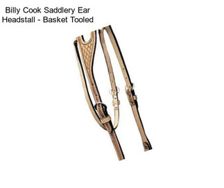 Billy Cook Saddlery Ear Headstall - Basket Tooled