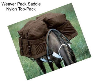 Weaver Pack Saddle Nylon Top-Pack