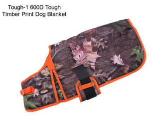 Tough-1 600D Tough Timber Print Dog Blanket