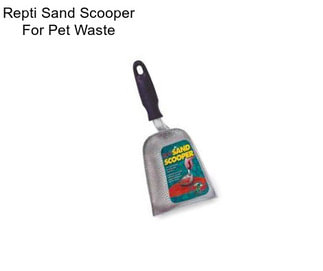 Repti Sand Scooper For Pet Waste