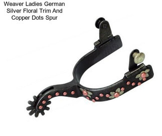 Weaver Ladies German Silver Floral Trim And Copper Dots Spur