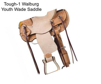 Tough-1 Walburg Youth Wade Saddle